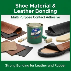Solvent Based Contact Adhesive for Shoe Leather Rubber Bonding Industrial Construction Glue